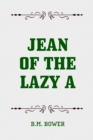 Jean of the Lazy A - eBook