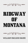 Ridgway of Montana - eBook