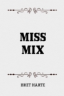 Miss Mix - eBook
