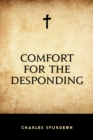 Comfort for the Desponding - eBook