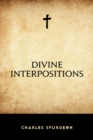Divine Interpositions - eBook