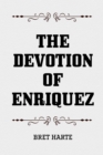 The Devotion of Enriquez - eBook