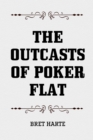 The Outcasts of Poker Flat - eBook