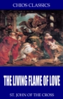 The Living Flame of Love - eBook