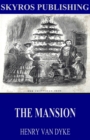 The Mansion - eBook