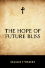 The Hope of Future Bliss - eBook