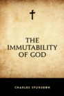 The Immutability of God - eBook
