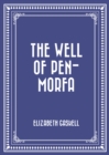 The Well of Pen-Morfa - eBook