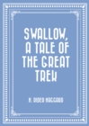 Swallow, a Tale of the Great Trek - eBook