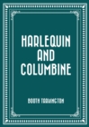 Harlequin and Columbine - eBook