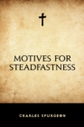 Motives for Steadfastness - eBook