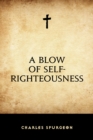 A Blow of Self-Righteousness - eBook