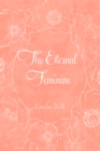 The Eternal Feminine - eBook