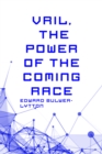 Vril, The Power of the Coming Race - eBook