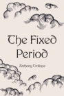 The Fixed Period - eBook