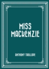 Miss Mackenzie - eBook