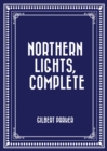 Northern Lights, Complete - eBook