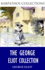 The George Eliot Collection - eBook