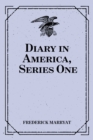 Diary in America, Series One - eBook