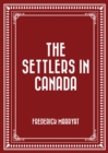 The Settlers in Canada - eBook
