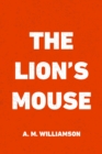 The Lion's Mouse - eBook