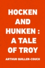 Hocken and Hunken : A Tale of Troy - eBook
