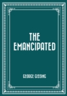 The Emancipated - eBook