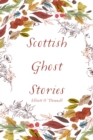 Scottish Ghost Stories - eBook