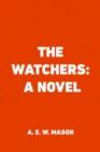 The Watchers: A Novel - eBook