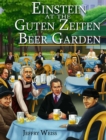 Einstein at the Beer Garden - eBook