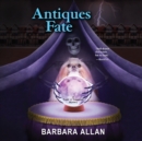 Antiques Fate - eAudiobook