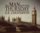 The Man Who Was Thursday - eAudiobook