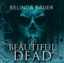 The Beautiful Dead - eAudiobook