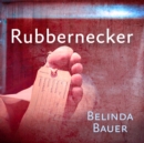 Rubbernecker - eAudiobook