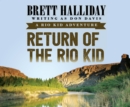 Return of the Rio Kid - eAudiobook