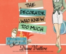 The Decorator Who Knew Too Much - eAudiobook