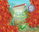 Under the Bottle Bridge - eAudiobook