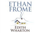 Ethan Frome - eAudiobook