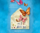 P.S. I Miss You - eAudiobook