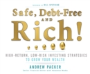 Safe, Debt-Free, and Rich! - eAudiobook