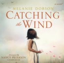 Catching the Wind - eAudiobook