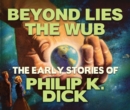 Beyond Lies the Wub - eAudiobook