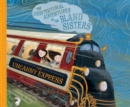 Uncanny Express, The : The Unintentional Adventures of the Bland Sisters - eAudiobook