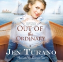 Out of the Ordinary - eAudiobook