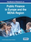Handbook of Research on Public Finance in Europe and the MENA Region - eBook