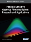 Position-Sensitive Gaseous Photomultipliers: Research and Applications - eBook