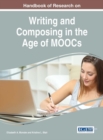 Handbook of Research on Writing and Composing in the Age of MOOCs - eBook