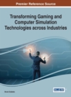 Transforming Gaming and Computer Simulation Technologies across Industries - eBook