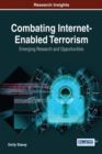 Combating Internet-Enabled Terrorism: Emerging Research and Opportunities - eBook