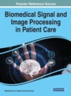Biomedical Signal and Image Processing in Patient Care - eBook